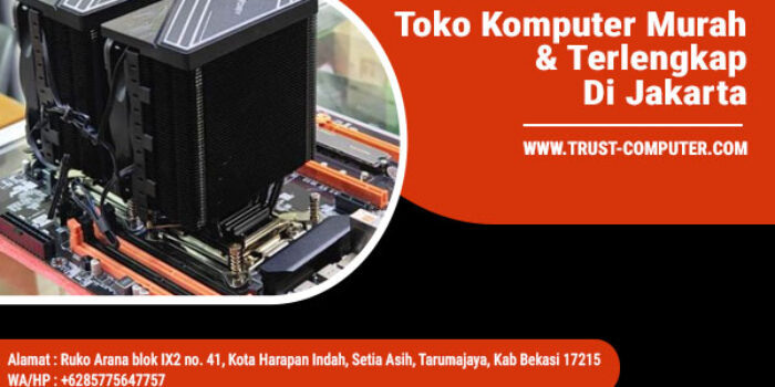 Toko-Komputer-Murah-Jakarta- Toko Komputer Murah Jakarta